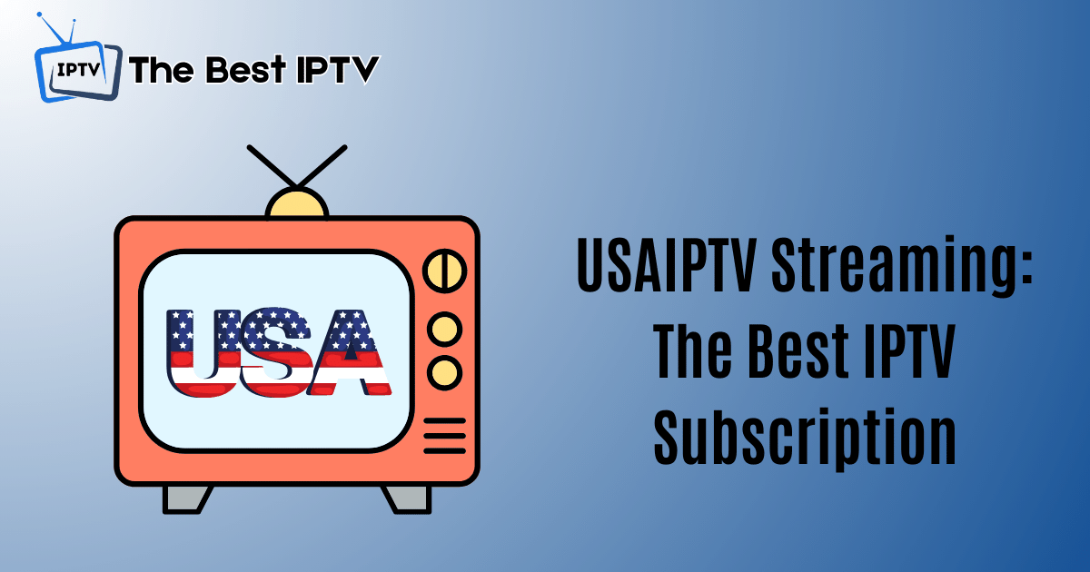 USAIPTV Streaming