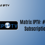 Matrix IPTV