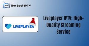 Liveplayer IPTV
